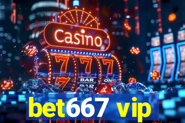 bet667 vip